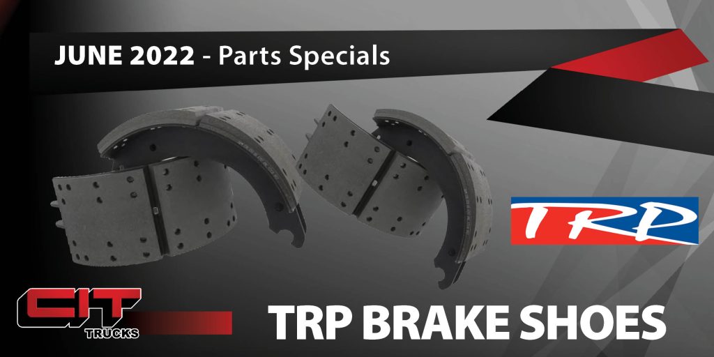 TRP Brake Shoes June 2022 Part Special CIT Trucks