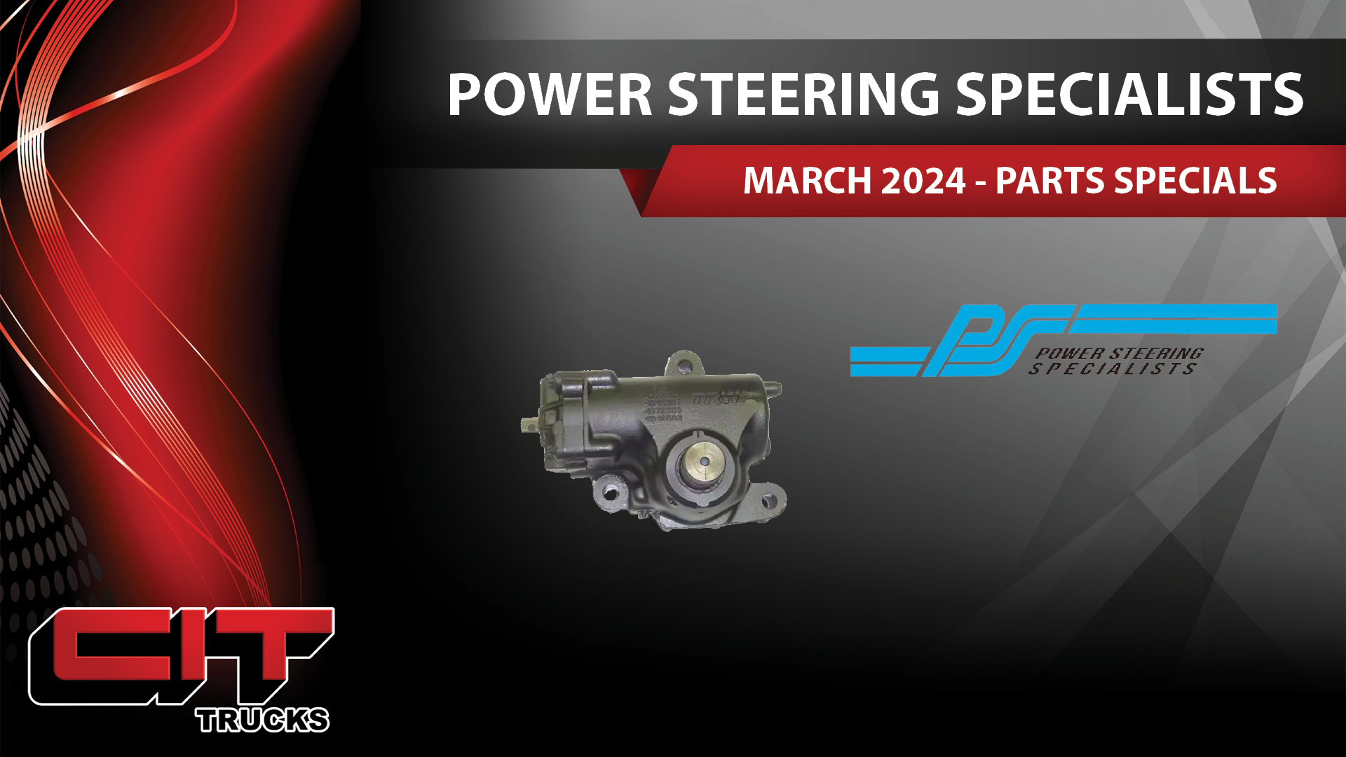 March 2024 Parts Specials - Power Steering Gear