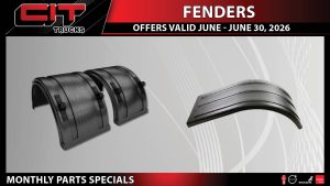 June 2021 Parts Special - Brake Hoses 1 Fenders Special - CIT Trucks